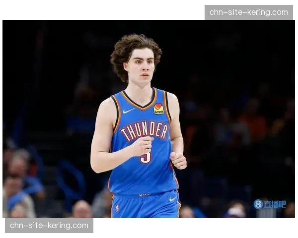 戴格诺特SGA依赖破解：雷霆提升第二得分点稳定性